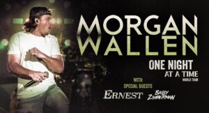 Morgan Wallen: One Night At A Time World Tour (Feat. Ernest & Bailey Zimmerman) @ Pinnacle Bank Arena