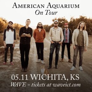 American Aquarium (Feat. Emily Nenni) @ Wave