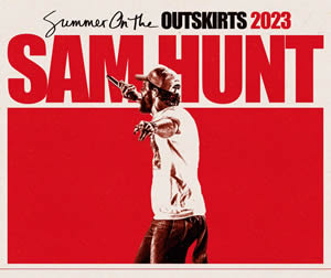 Sam Hunt: Summer On The Outskirts Tour (Feat. Brett Young & Lily Rose) @ Azura Ampitheater