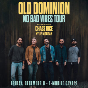 Old Dominion: No Vibes Tour (Feat. Chase Rice and Kylie Morgan) @ T-Mobile Center