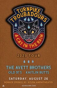 Turnpike Troubadors: A Cat In The Rain Tour 2023 (Feta. The Avett Brothers, Old 97's, & Kaitlin Butts) @ Azura Ampitheater