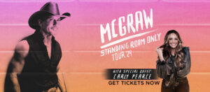 Tim McGraw: Standing Room Only Tour '24 (w/Special Guest Carly Pearce) @ CHI Health Center Omaha